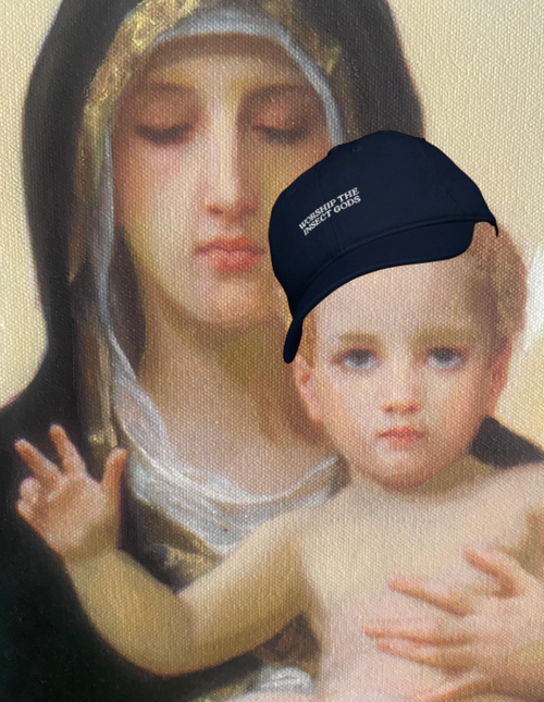 WORSHIP THE INSECT GODS